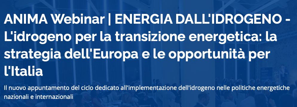 L'idrogeno per la transizione energetica: la strategia dell'Europa e le opportunità per l'Italia